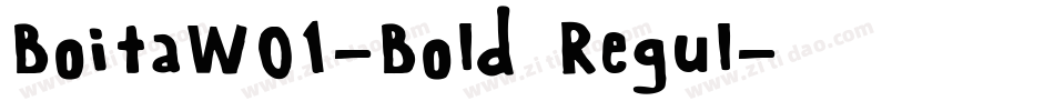 BoitaW01-Bold Regul字体转换